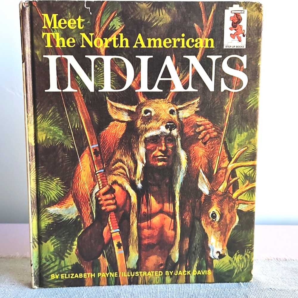 Meet The North American Indians HC Vintage Book